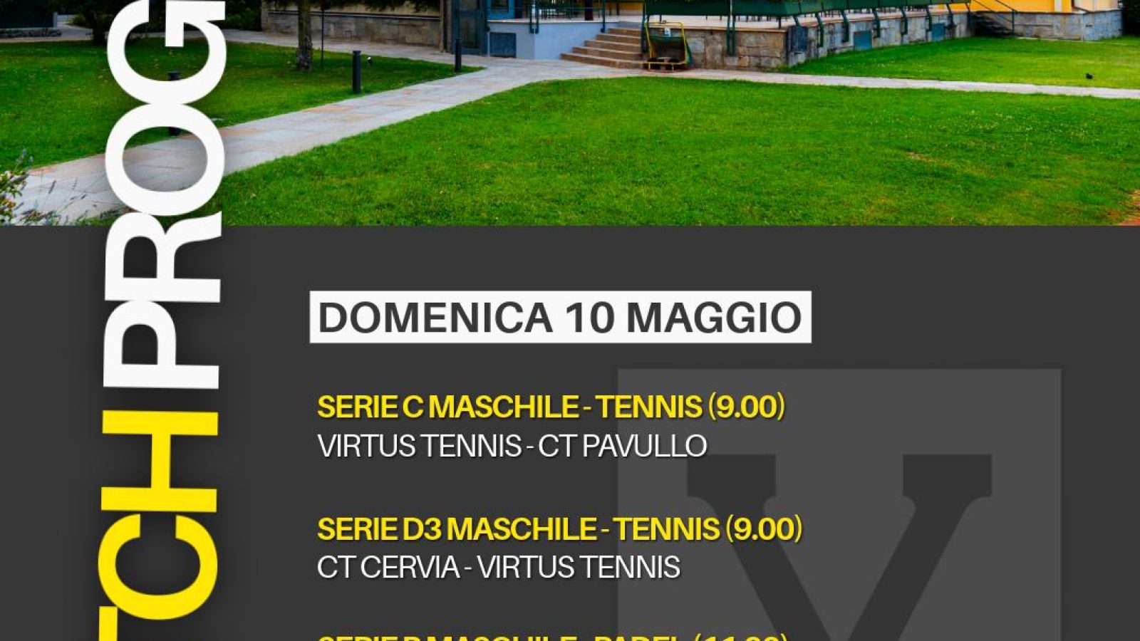 Match Program del weekend – 10 maggio 2026
