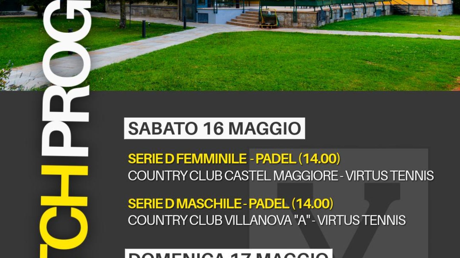 Match Program del weekend – 16 e 17 maggio 2026